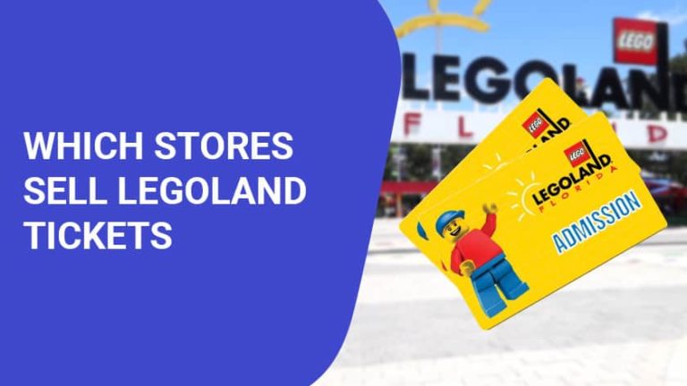 which-stores-sell-legoland-tickets